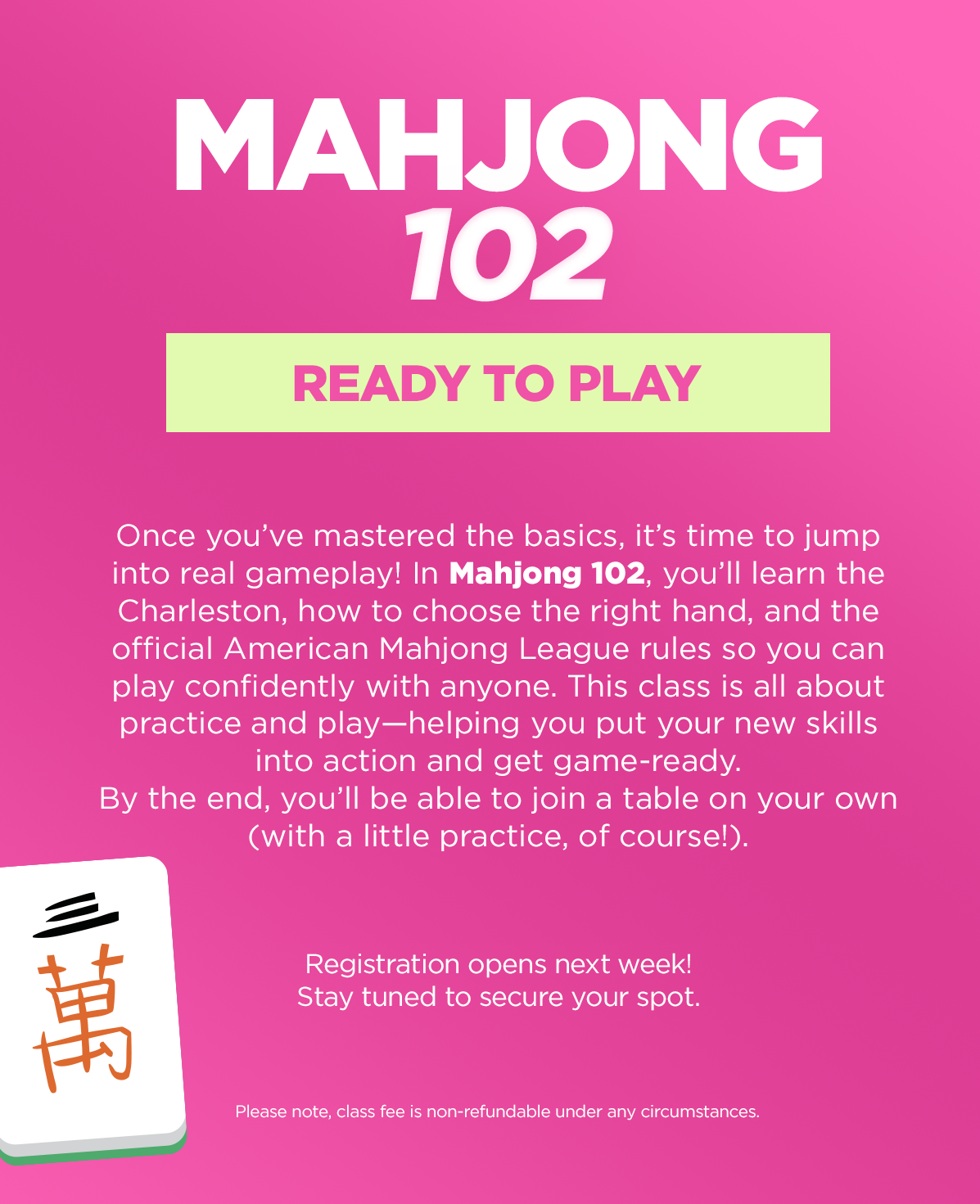 Mahjong 101 & 102 I Classes on Sept. 15th & 16th