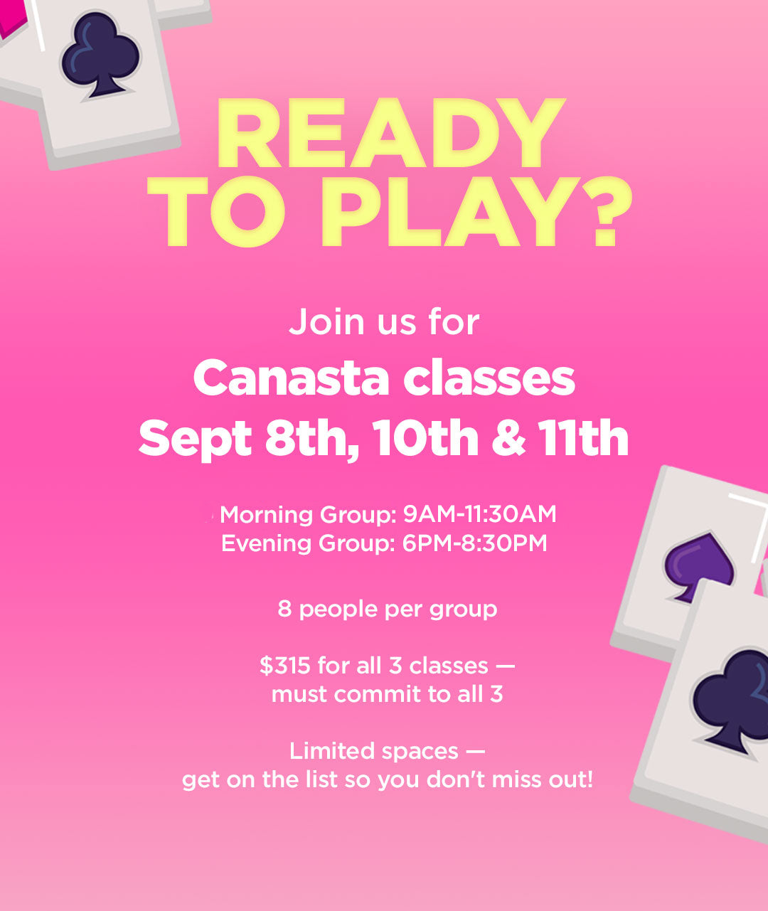 Canasta Classes:  Sept. 8th, 10th & 11th 🃏 ♠️