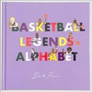 Basketball Legends Alphabet Book
