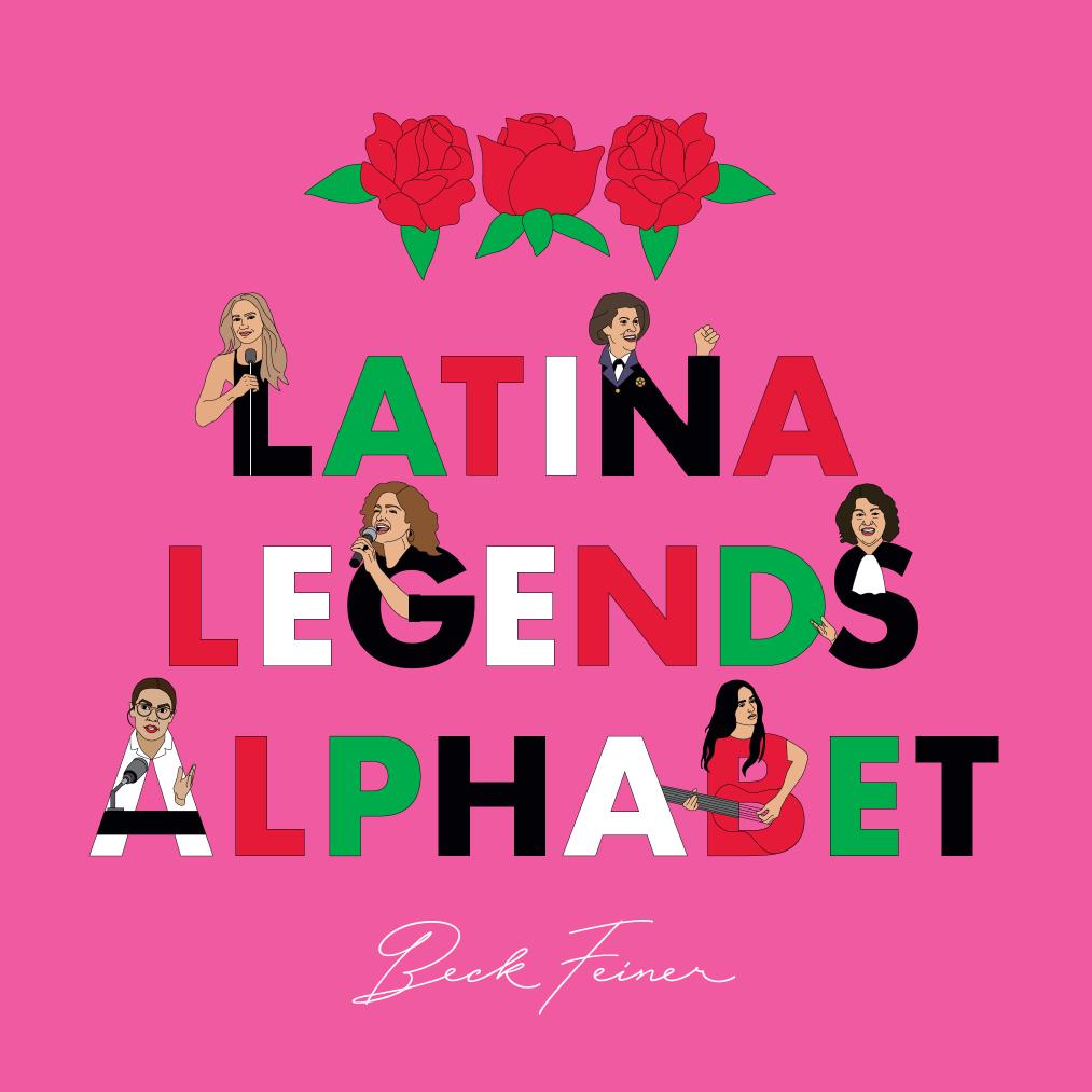Latina Legends Alphabet Book