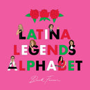 Latina Legends Alphabet Book