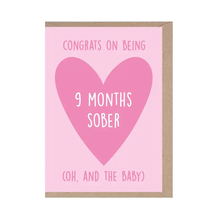 Congrats 9 Months Sober Greeting Card