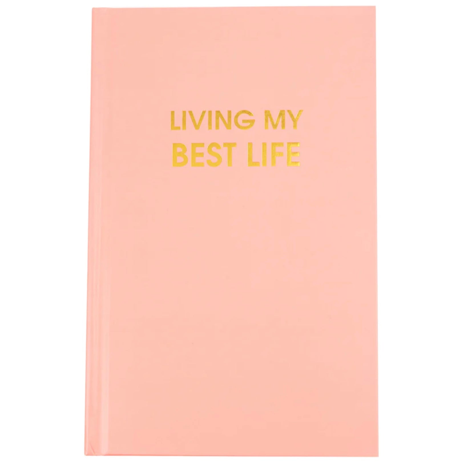 Living My Best Life Journal