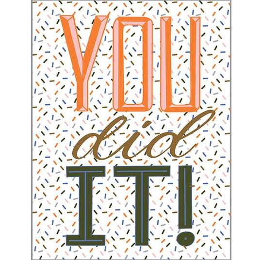 You Did It! Greeting Card