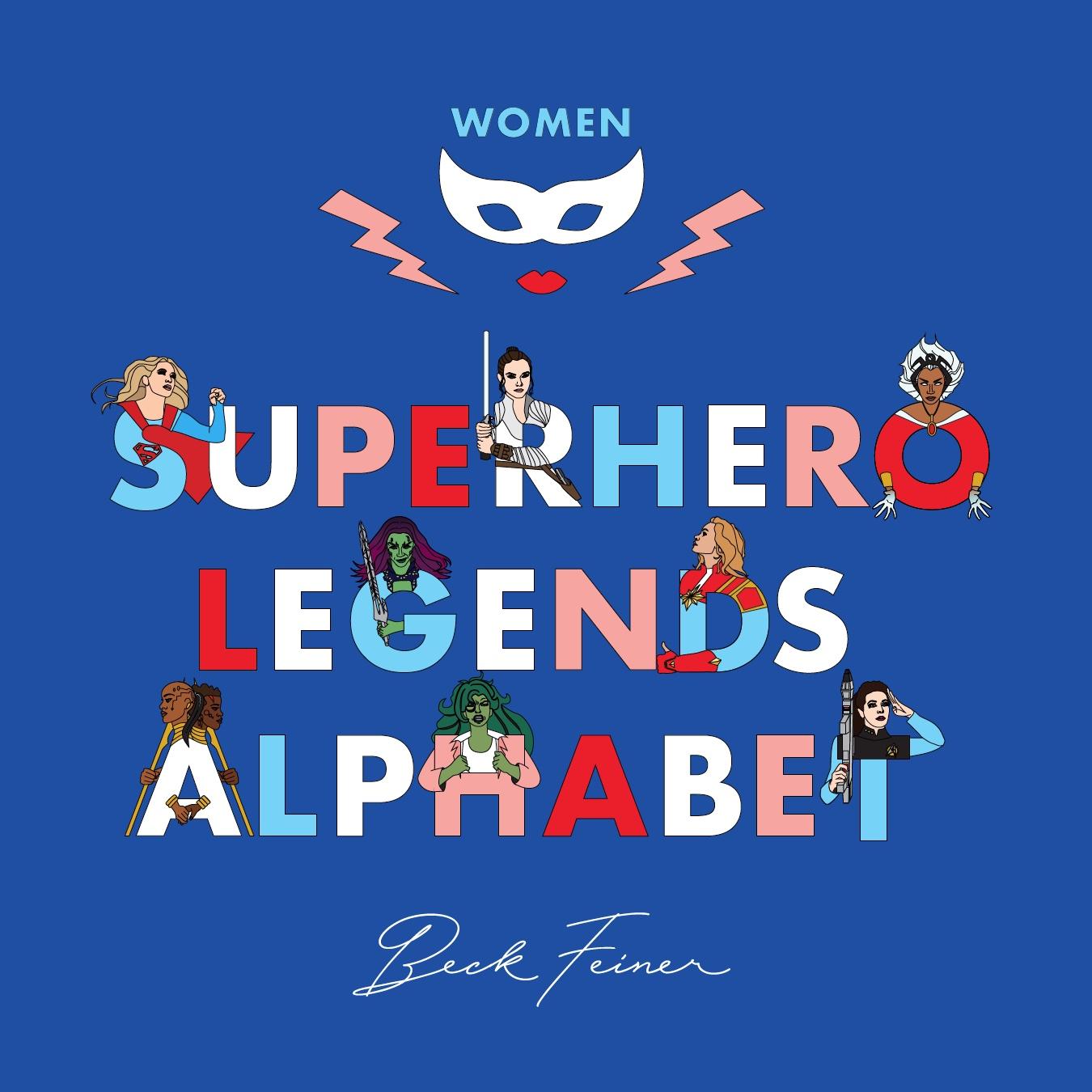 Superhero Women Legends Alphabet Book