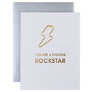 You Are a Fucking Rockstar Greeting Card