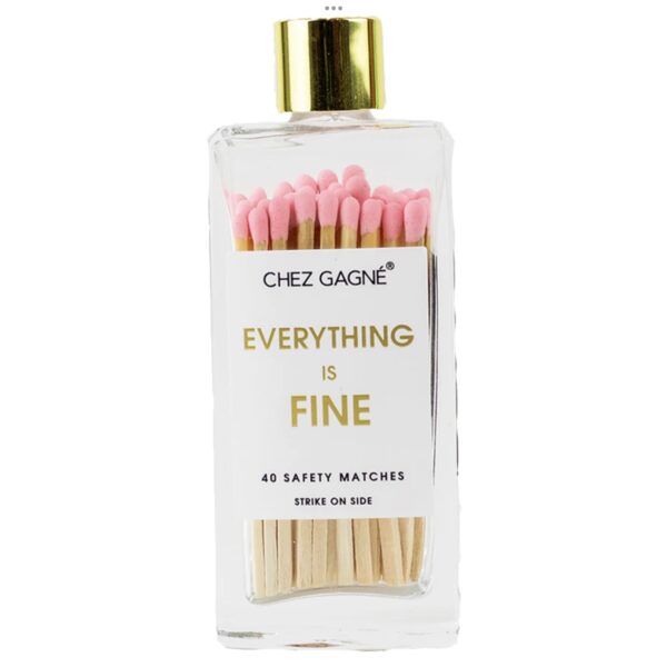 Everything is Fine Glass Matches